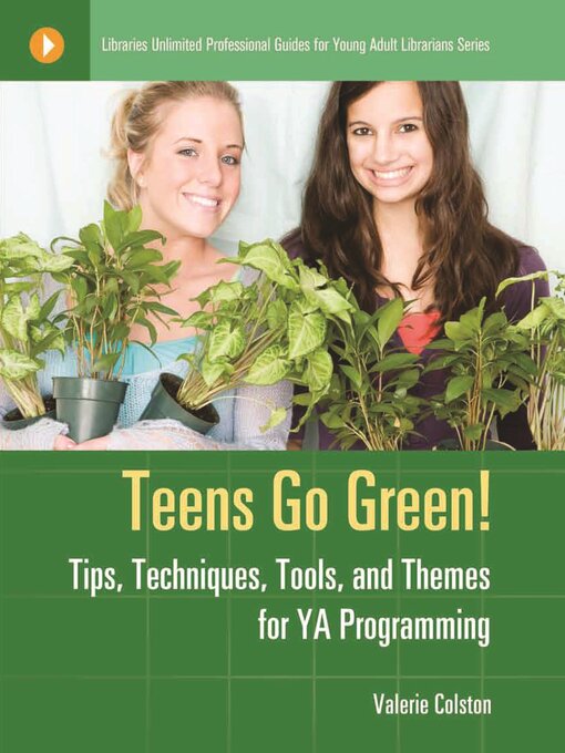 Title details for Teens Go Green! by Valerie J. Colston - Available